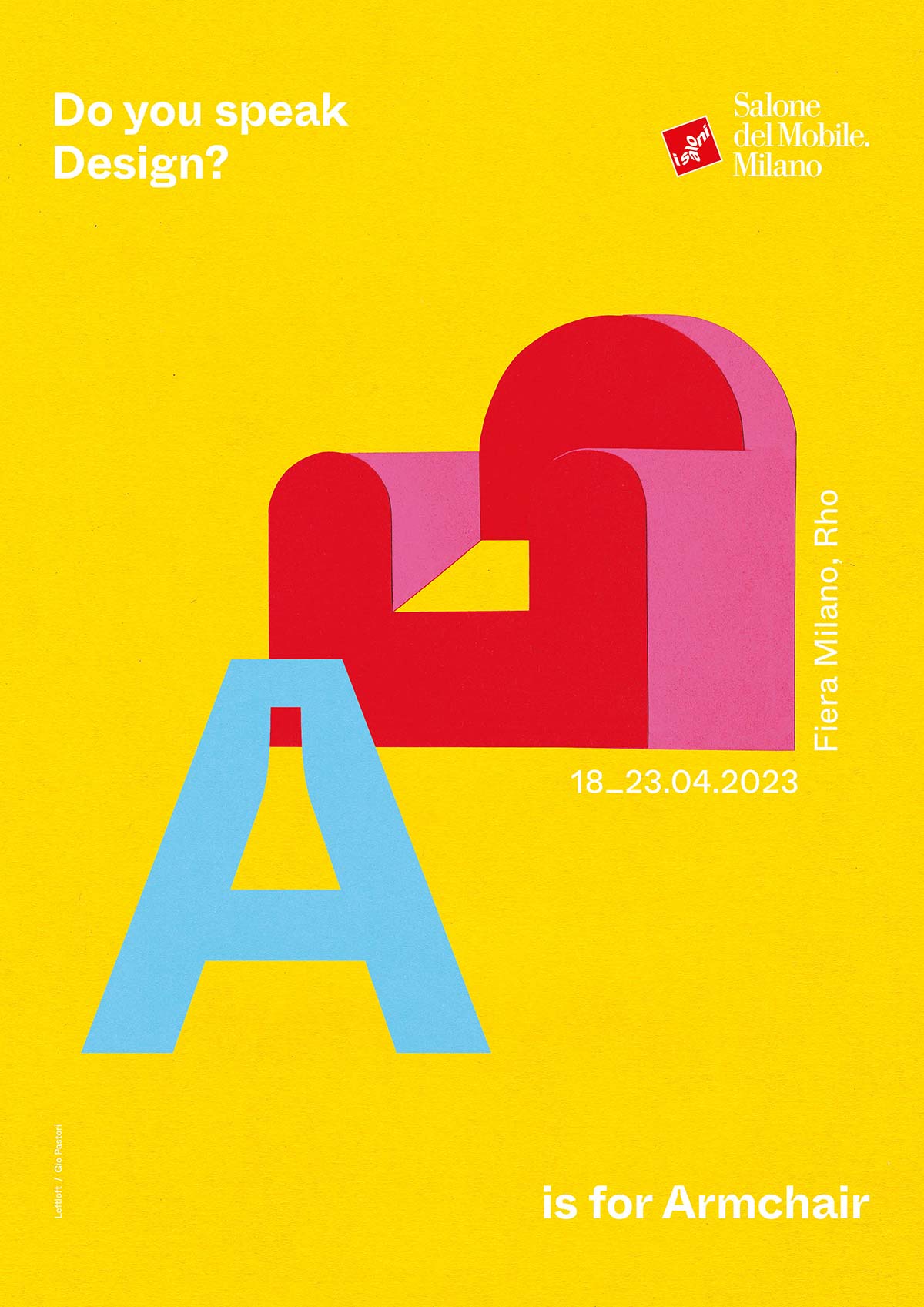 Do you spek Design? A poster, Design Leftloft & Gio Pastori